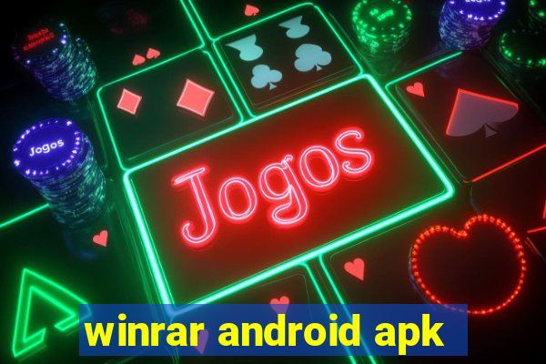 winrar android apk